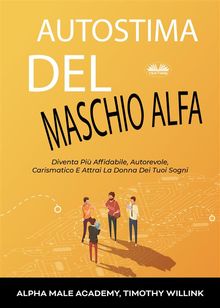 Autostima Del Maschio Alfa