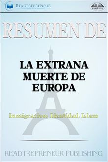 Resumen De La Extraa Muerte De Europa