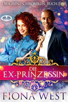 Die Ex-Prinzessin