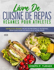 Livre De Cuisine De Repas Vganes Pour Athltes