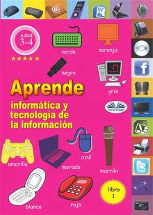 Aprende Informtica Y Tecnologa De La Informacin