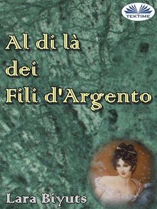 Al Di L Dei Fili D'Argento