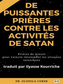 Prires Puissantes Contre Les Activits De Satan