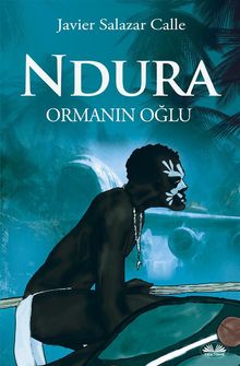 Ndura. Orman?n O?lu