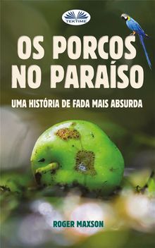 Os Porcos No Paraso