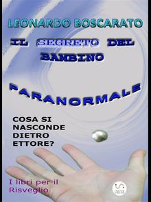 Il segreto del bambino paranormale