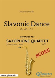 Saxophone Quartet: Slavonic Dance no.1 by Dvo?k (score)