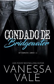 Condado de Bridgewater- Set Completo: Libros 1 - 6