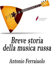 Breve storia della musica russa