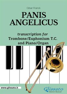 Trombone or Euphonium (treble clef) and Piano or Organ - Panis Angelicus