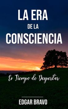 La Era de La Consciencia