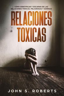 Relaciones Txicas