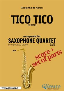 Saxophone Quartet "Tico Tico" (set of parts)