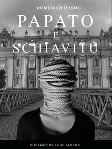 Papato e schiavit