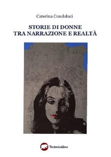 Storie di donne tra narrazione e realt