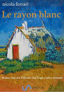 Le rayon blanc