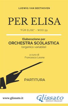 Per Elisa - Spartiti per Orchestra scolastica (partitura)