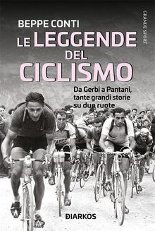 Le leggende del ciclismo