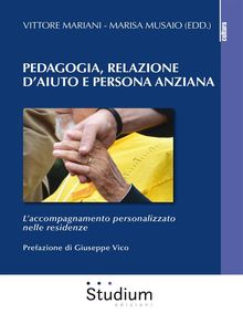 Pedagogia, Relazione d'aiuto e persona anziana