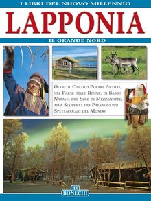 Lapponia. Il Grande Nord