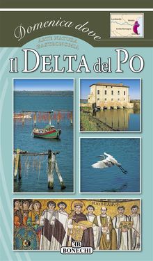 Il Delta del Po