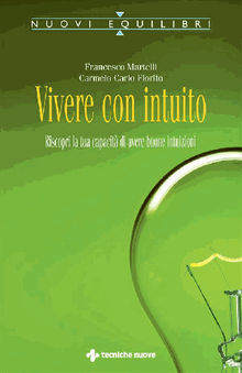 Vivere con intuito