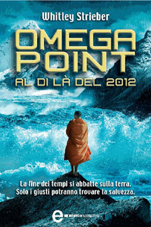 Omega Point. Al di l del 2012
