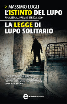 Listinto del lupo - La legge di lupo solitario