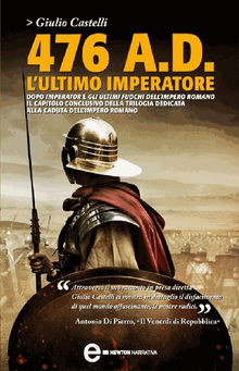 476 A.D. L'ultimo imperatore