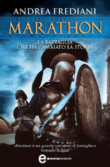 Marathon. La battaglia che ha cambiato la storia