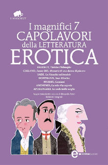 I magnifici 7 capolavori della letteratura erotica