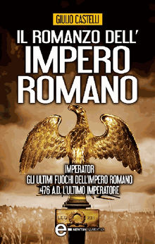 Il romanzo dell'impero romano