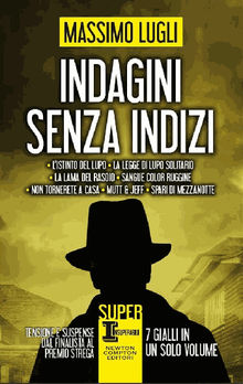 Indagini senza indizi