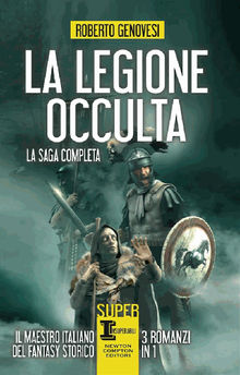 La legione occulta. La saga completa