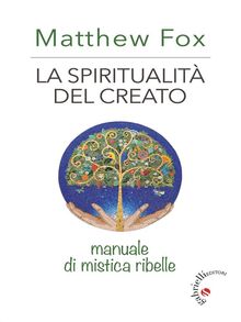 La spiritualit del creato