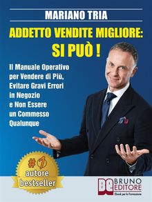 Addetto Vendite Migliore: Si Pu!