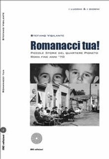 Romanacci tua!