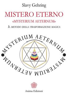 Mistero Eterno - MYSTERIUM AETERNUM