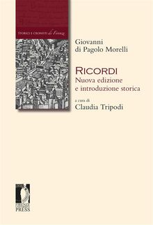 Ricordi. Nuova edizione e introduzione storica