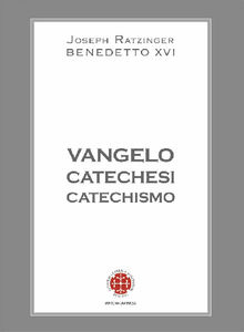 Vangelo Catechesi Catechismo