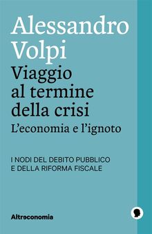 Viaggio al termine della crisi