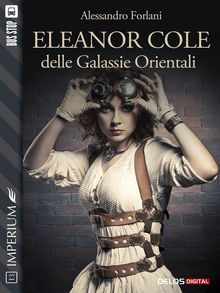 Eleanor Cole delle Galassie Orientali