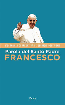 Parola del Santo Padre Francesco