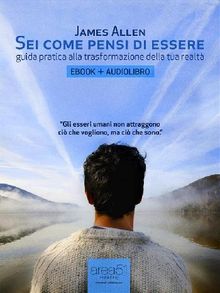 Sei come pensi di essere (Ebook + audiolibro)