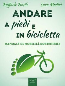 Andare a piedi e in bicicletta