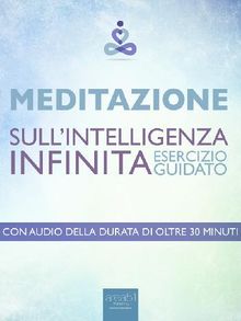 Meditazione sullIntelligenza Infinita