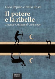 Il potere e la ribelle