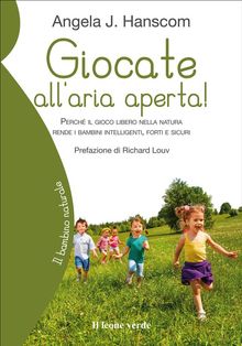 Giocate allaria aperta!