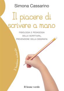 Il piacere di scrivere a mano