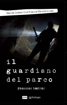 Il guardiano del parco